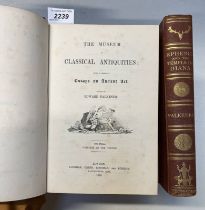 THE MUSEUM OF CLASSICAL ANTIQUITIES: BEING A SERIES OF ESSAYS ON ANCIENT ART BY EDWARD FALKENER -