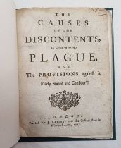 THE CAUSES OF THE DISCONTENTS, IN RELATION TO THE PLAGUE AND THE PROVISIONS AGAINST IT,