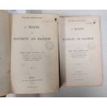A TREATISE ON ELECTRICITY AND MAGNETISM BY JAMES CLERK MAXWELL, IN 2 VOLUMES,