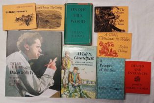 SELECTION OF WORKS BY DYLAN THOMAS INCLUDING; UNDER MILK WOOD, SIGNED BY ARTIST - 2013,
