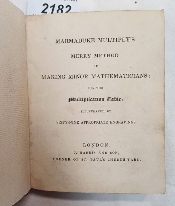 MARMADUKE MULTIPLY'S MERRY METHOD OF MAKING MINOR MATHEMATICIANS; OR, THE MULTIPLICATION TABLE,