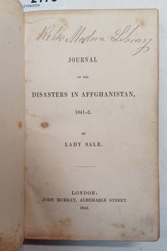 JOURNAL OF THE DISASTERS IN AFFGHANISTAN, 1841-2 BY LADY SALE,