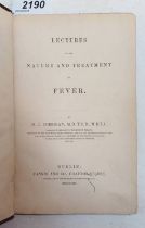 LECTURES ON THE NATURE AND TREATMENT OF FEVER BY D. J.