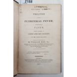 A TREATISE ON THE PUERPERAL FEVER, ILLUSTRATED BY CASES, WHICH OCCURRED IN LEEDS & ITS VICINITY,