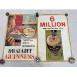 2 UNFRAMED GUINESS POSTERS "6 MILLION ENJOYED EVERY DAY" AND "THERES A WHOLE WORK IN A DRAUGHT
