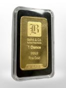 Baird & Co - 1 ounce 999.9 fine gold ingot.