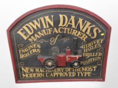 A reproduction Edwin Danks painted wooden sign,