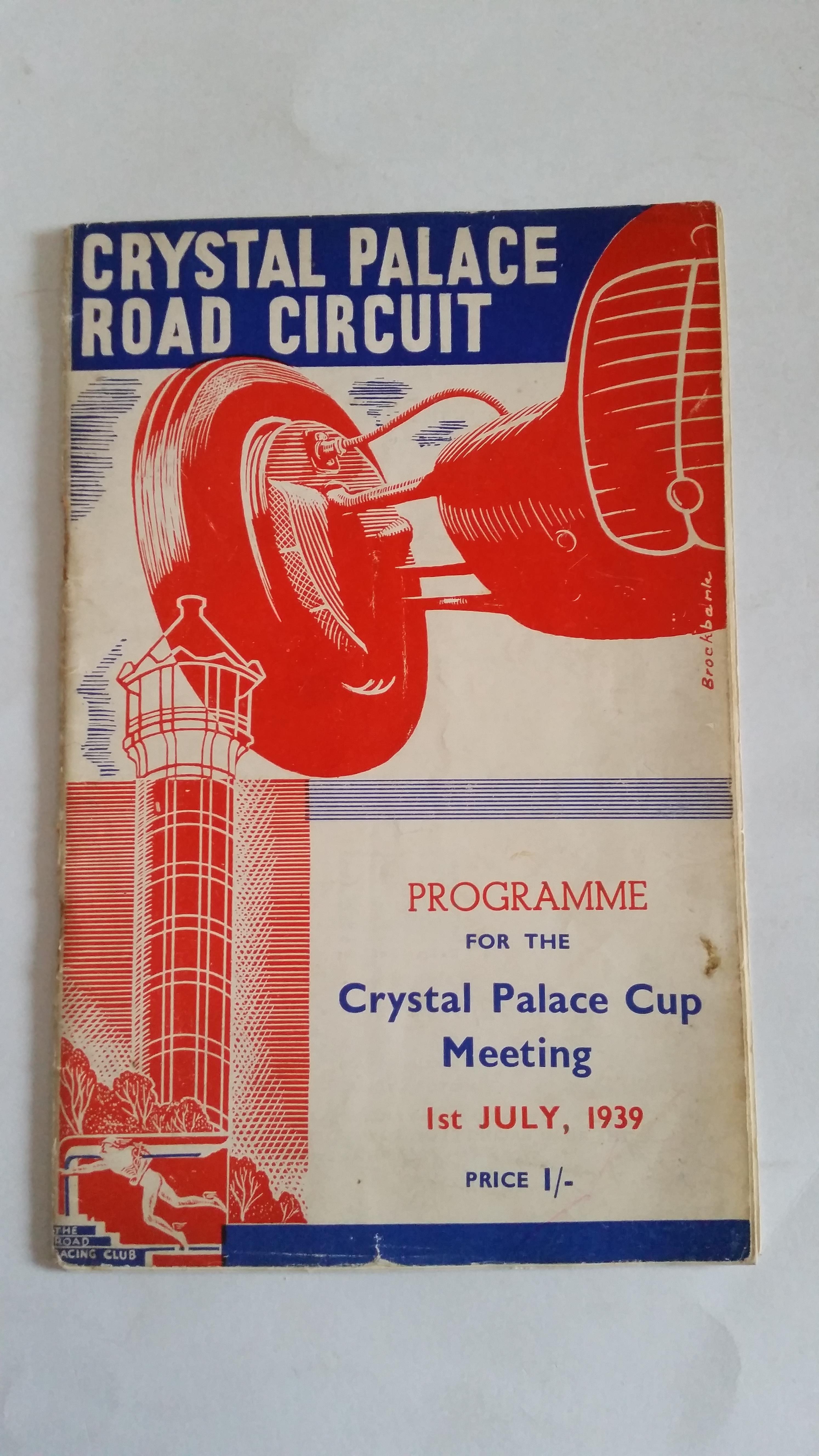 MOTOR RACING, Crystal Palace home programme, 1st July 1939, illustrated cover, lacking staples, FR