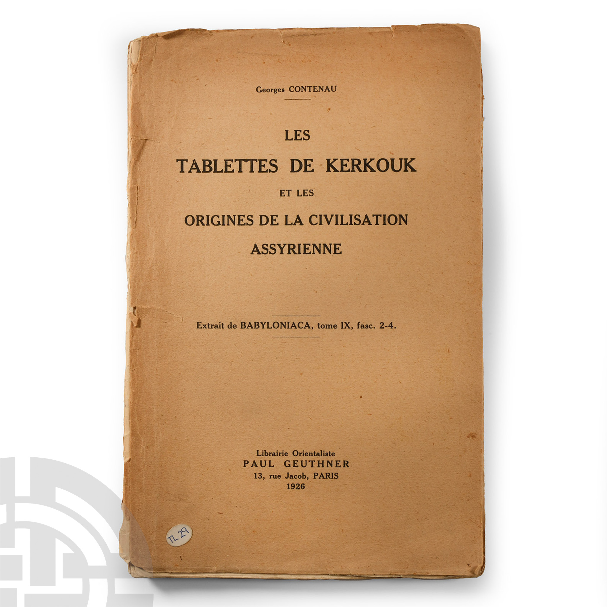 Archaeological Books - Les Tablettes de Kerkouk et les Origins de la Civilization Assyrienne
