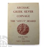 Numismatic Books - Archaic Greek Silver Coinage: The 'Asyut' Hoard