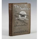 LE FANU, Joseph Sheridan. The Watcher and Other Weird Stories. London: Downey & Co., [1894.] First