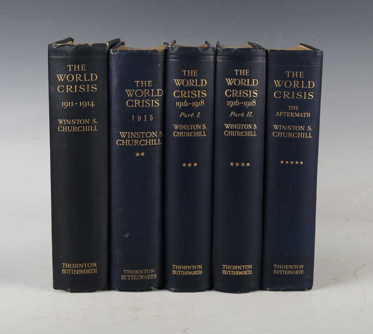 CHURCHILL, Winston S. The World Crisis. London: Thornton Butterworth Limited, 1923-1929. 5 vols. (