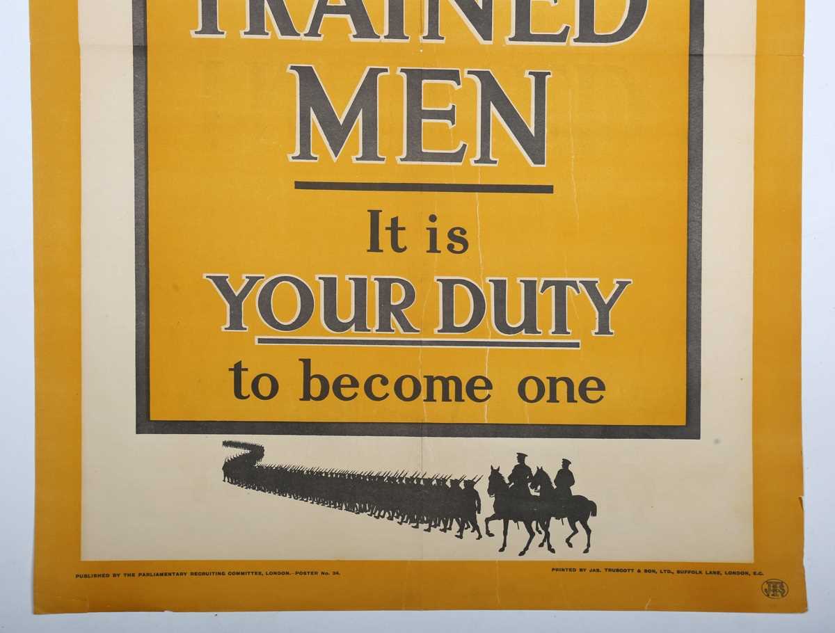 Parliamentary Recruiting Committee (publisher) – ‘What in the end will settle this war? Trained - Image 4 of 7