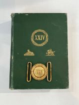 A single volume 'The South Wales Borderers 24th Foot 2689-1937' by C.T.Atkinson, binding a/f,