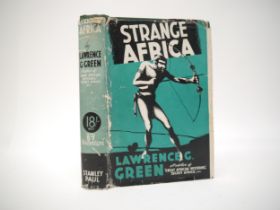 Lawrence G. Green: 'Strange Africa', London, Stanley Paul, 1938, 1st edition, frontis + 56 b/w ills.