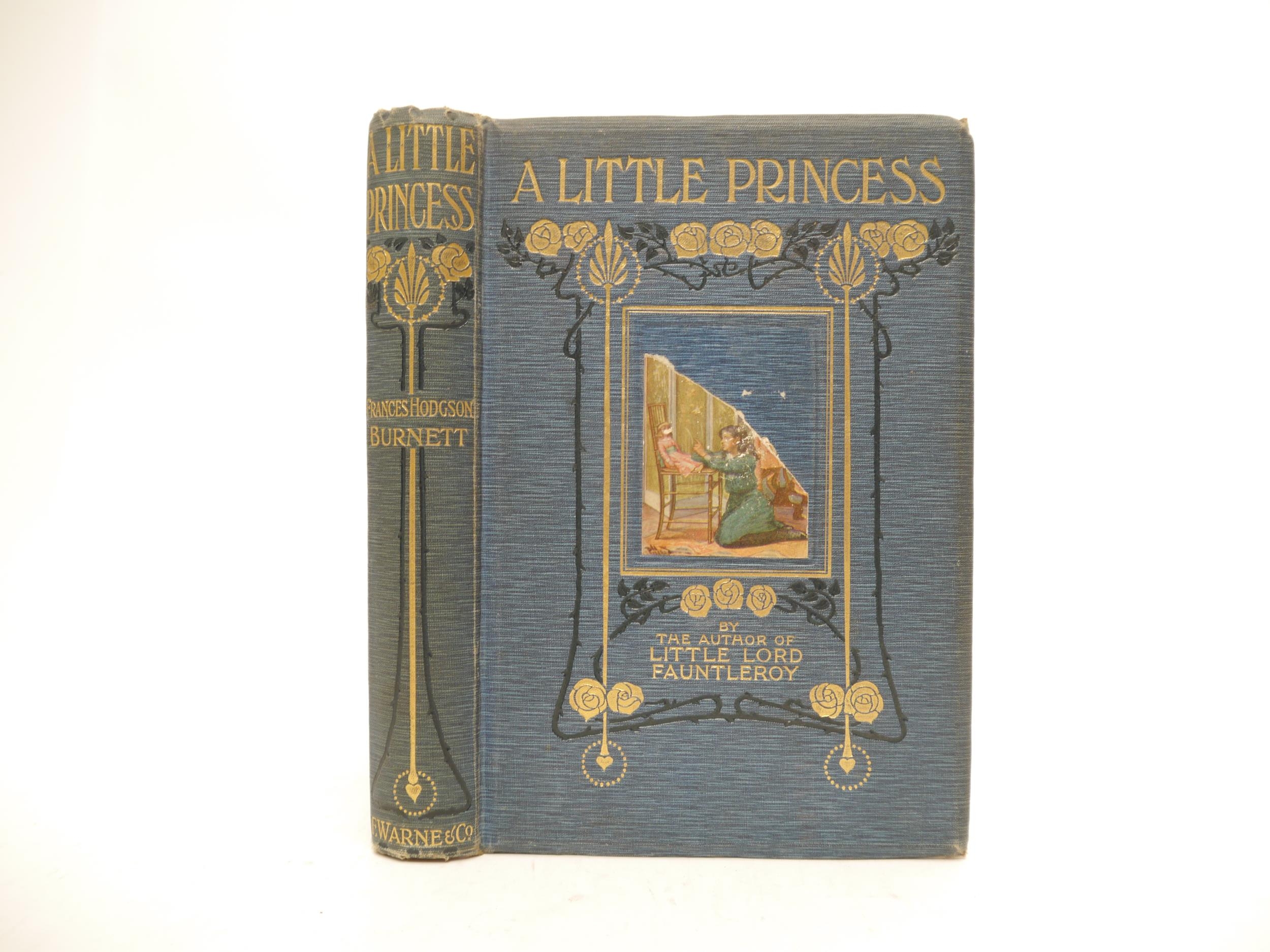 Frances Hodgson Burnett: 'A Little Princess: being the whole story of Sara Crewe, now told for the