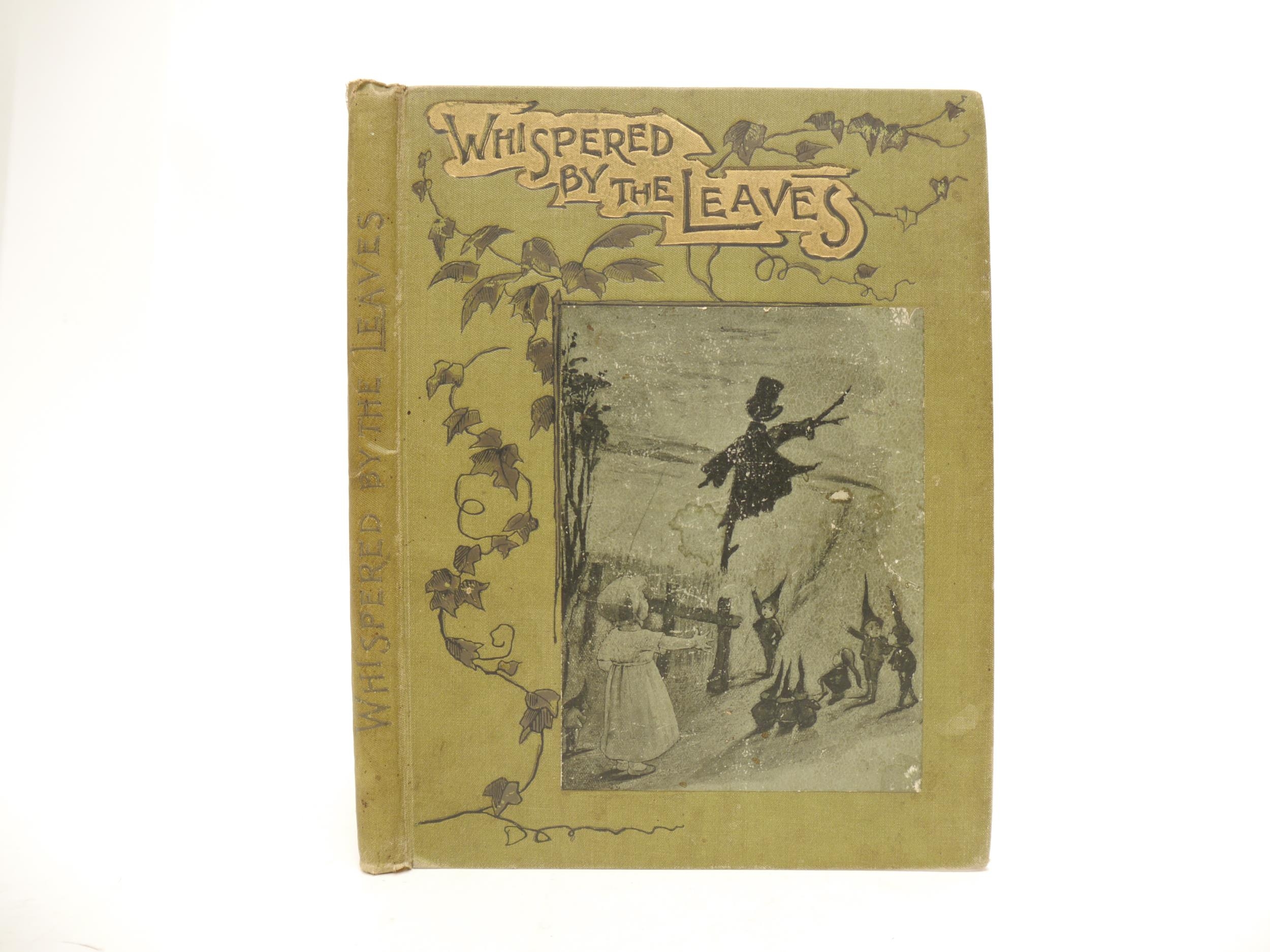 Kathleen Lucas: 'Whispered by the Leaves', London, Day & Son, [1894], 1st edition, full page and