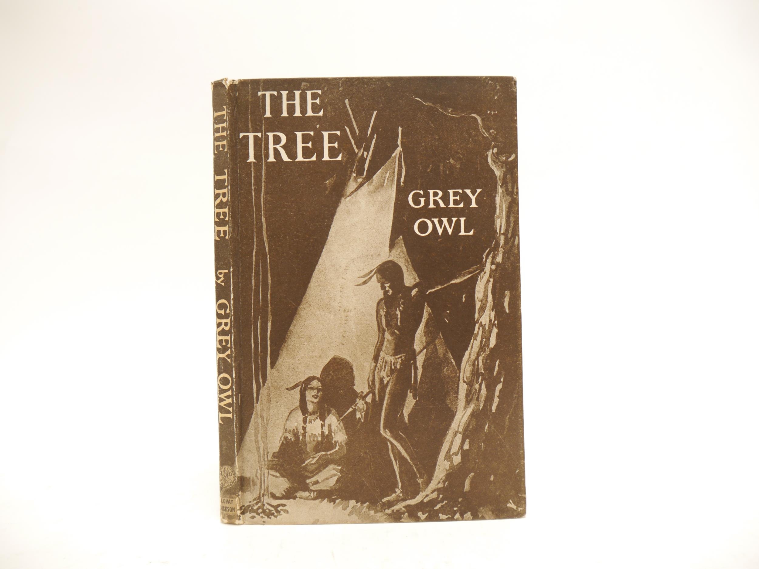 Grey Owl [i.e. Archibald Stansfeld Belaney]: 'The Tree', London, Lovat Dickson, 1937, 1st separate - Bild 2 aus 2