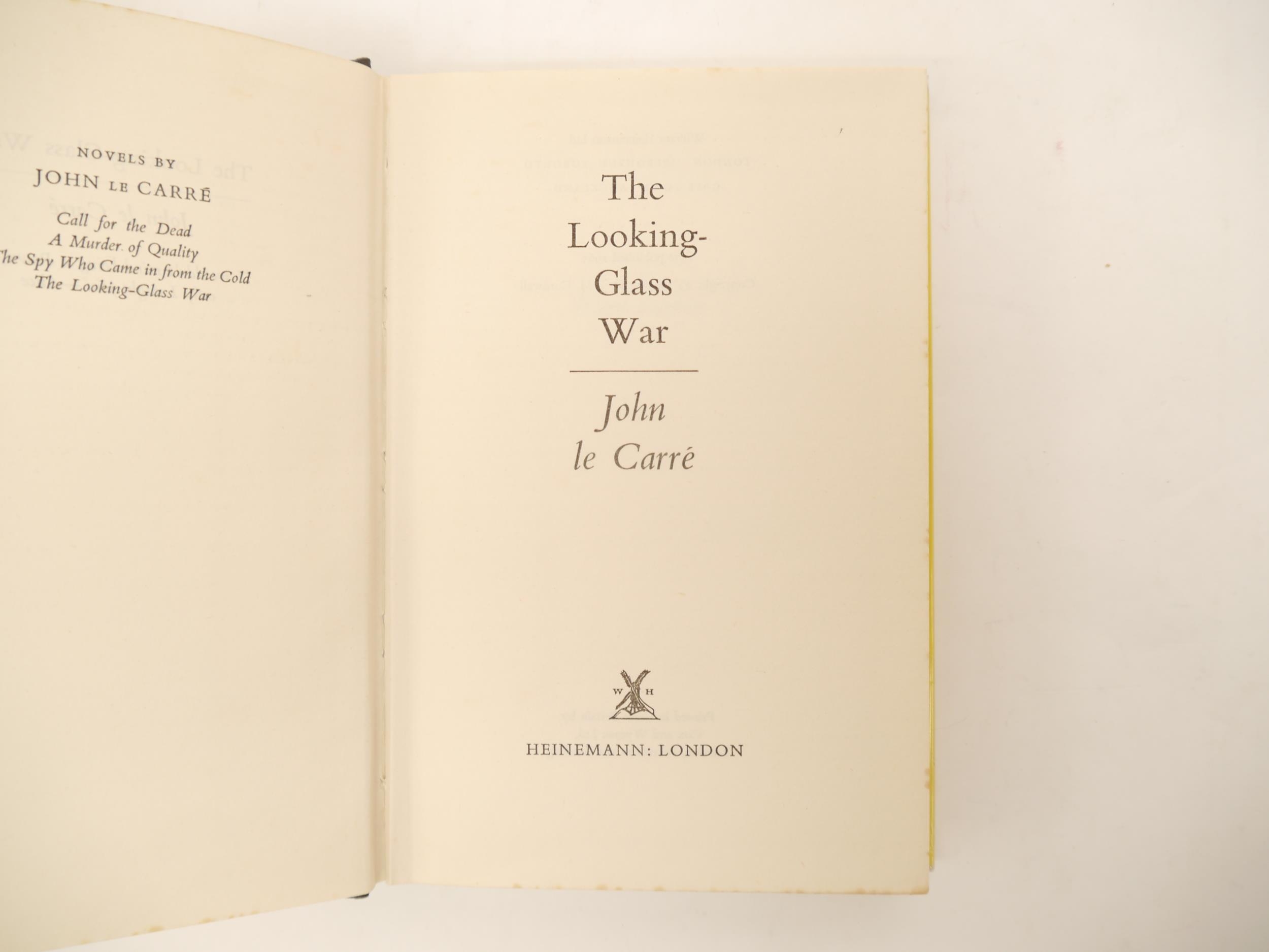 John le Carré: 'The Looking'Glass War', London, Heinemann, 1965, 1st edition, original cloth