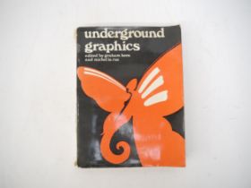 Graham Keen & Michel la Rue (eds.): 'Underground Graphics', London, Academy Editions, 1970, 1st