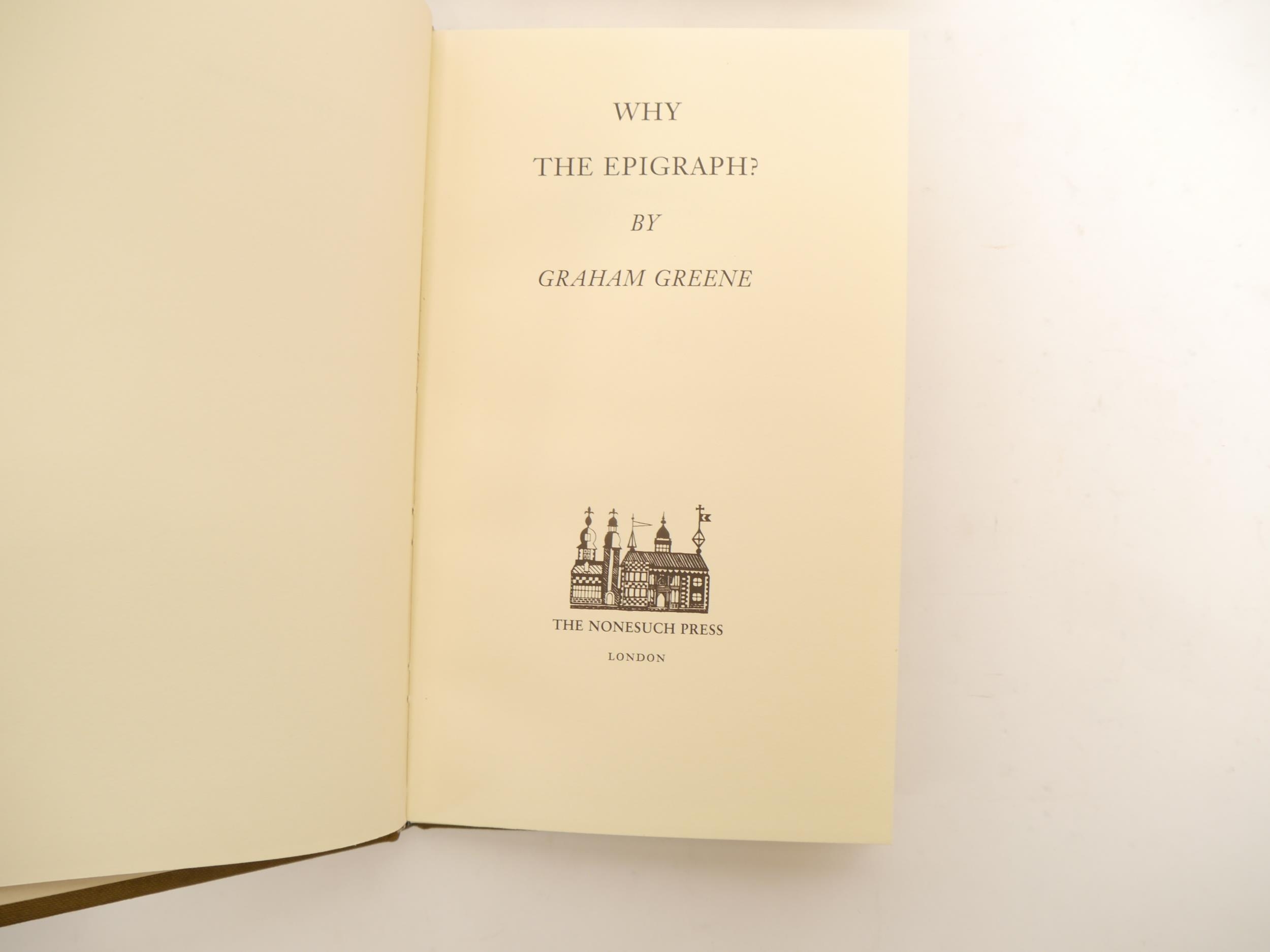 Graham Greene: 'Why the Epigraph?', London, The Nonesuch Press, 1989, 1st edition, limited - Image 2 of 3