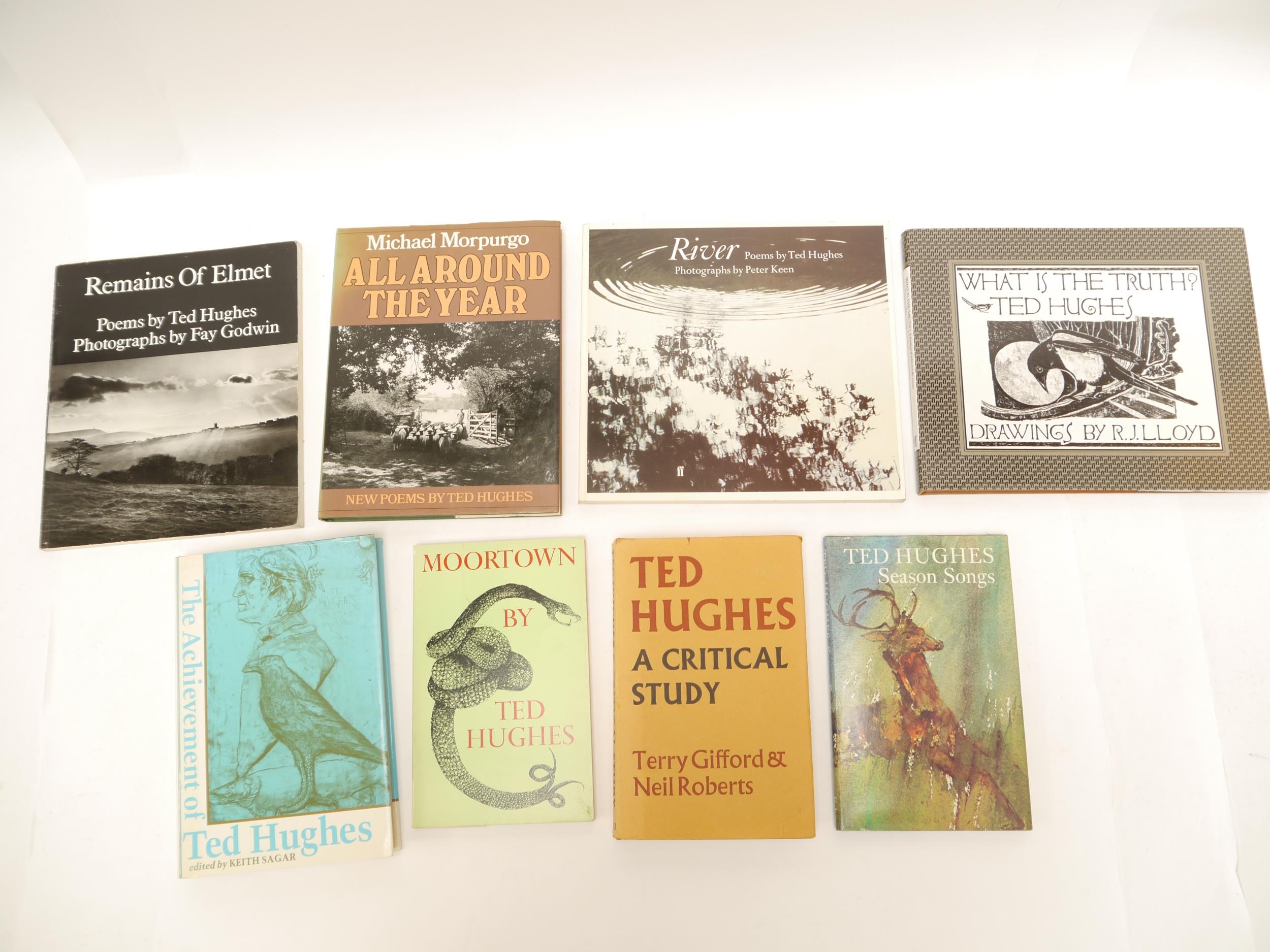 Ted Hughes, 8 titles, including 'Remains of Elmet', 1979, 1st edition, original wraps, 'River', - Image 2 of 2