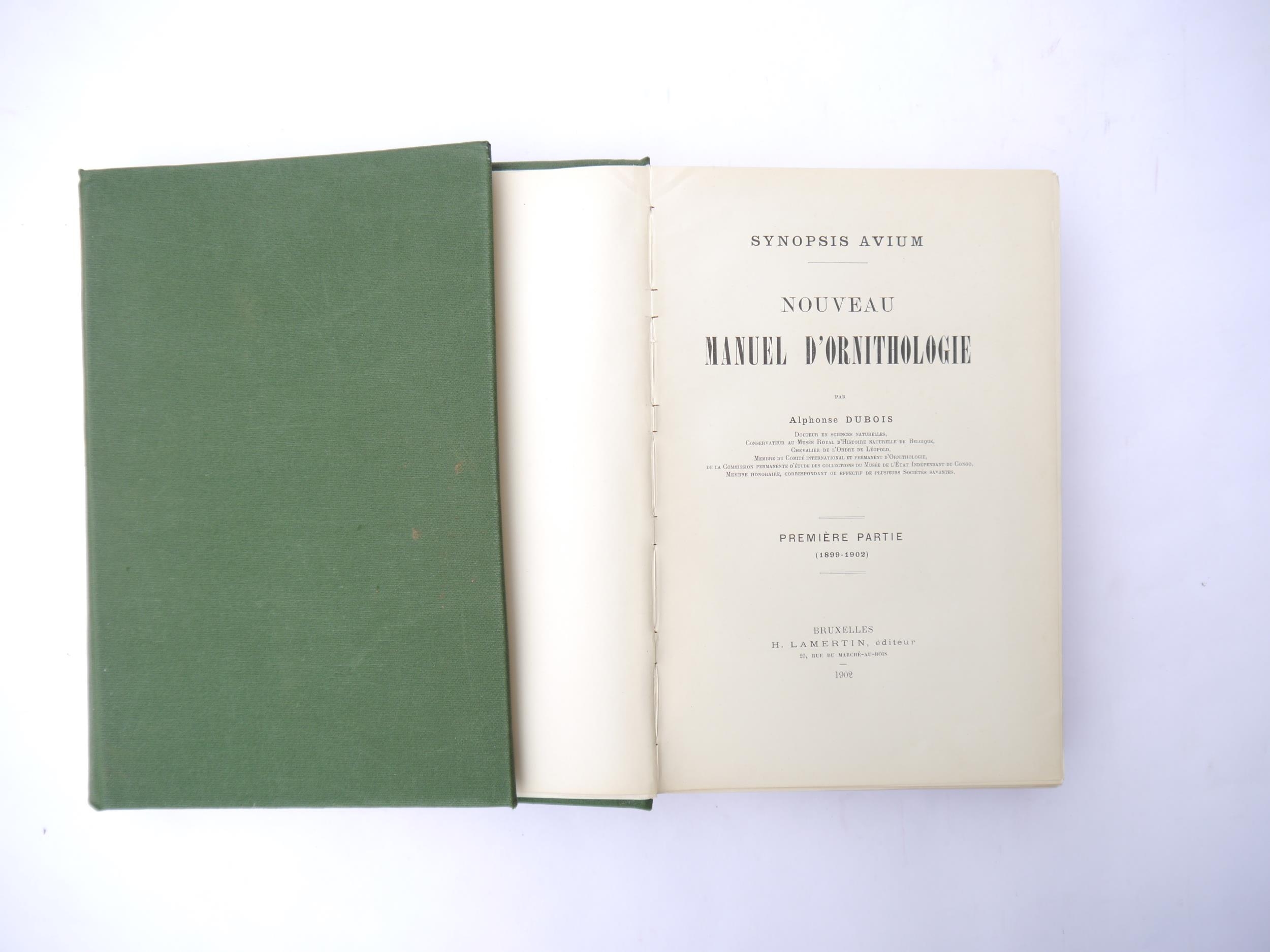 Alphonse Dubois: 'Synopsis Avium - Nouveau Manuel D'Ornithologie', Brussels, H. Lamertin, 1902-1904, - Bild 4 aus 5