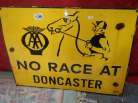 An AA 'No Race at Doncaster' enamel sign. COLLECT ONLY.