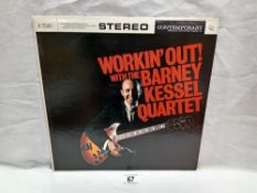 Barney KEssel Quartet Workin' Out! Jazz LP. Signed on rear of cover. Contempary label, S7585 U.S