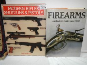 One volume 'Firearms 1326 - 1900 and a book on modern firearms.