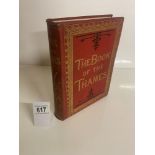 The Book of the Thames From its Rise and Fall by Mr and Mrs S C Hall, New Edition