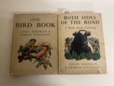 Rogerson and Tunnicliffe, Our Bird Book with dj and Both Sides of the Road with dj