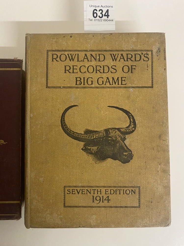 2 classic hunting related books Rowland Ward's Record of Big Games Seventh Edition 1914 and Wild - Image 2 of 5