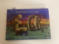 Rowson, Martin Fuck the Human Odyssey signed by the author, 1st Edition 2008