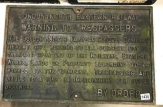 A heavy cast iron LNER Warning Trespassers Railway sign