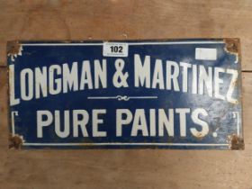 Longman and Martinez Pure Paints enamel advertising sign. {20 cm H x 44 cm W}.