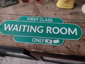 Cast iron First Class Waiting Room Only sign. {22 cm H x 60 cm W}.