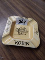 Robin Cigarettes ceramic advertising ashtray. {12 cm H x 11 cm Dia.}.