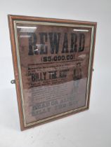 Framed Reward Notice $50,000 for Billy the Kid Dead or Alive. {40 cm H x 33 cm W].