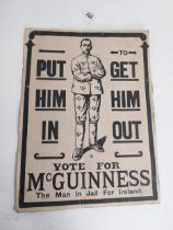 1918 original cardboard Election Poster Vote For McGuinness Put him in to get him out. {52 cm H x 32