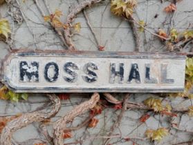 Cast iron Street sign Moss Hall {H 16cm x W 68cm }. (NOT AVAILABLE TO VIEW IN PERSON)