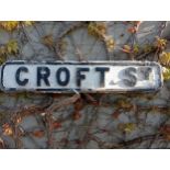 Cast iron Street sign Croft St {H 17cm x W 82cm }. (NOT AVAILABLE TO VIEW IN PERSON)