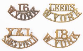 4 WWI brass shoulder titles: "LEEDS/W.YORK", "16/W.YORK", "18/W.YORK" and "Y&L/SHEFFIELD". GC £80-