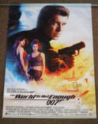 3 original Film Posters. All James Bond examples. 1999 M.G.M. 'The World Is Not Enough' starring