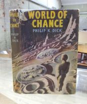 Philip K. Dick, World of Chance, 1st hardback edition, Rich & Cowan, London 1956.