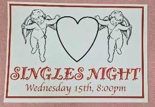 An original prop from the Peter Kay series 'Phoenix Nights', 'SINGLES NIGHT' poster, printed on