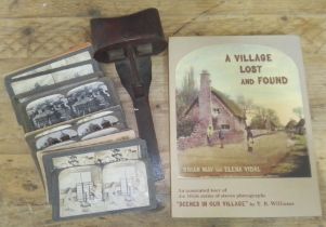 Assorted stereo views, hand held viewer and book T.R. Williams, A Village Lost and Found.