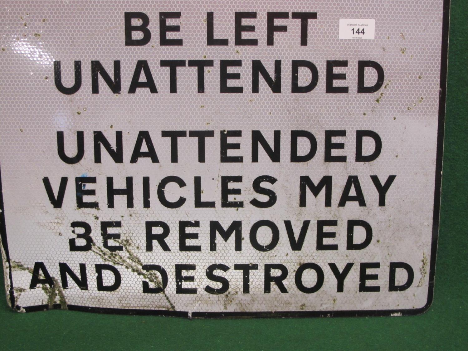 Modern reflective sign from the Westminster area of London stating Police Notice, No Vehicles To - Image 2 of 3