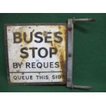 Double sided enamel Buses Stop By Request, Queue This/Other Side sign with threaded bracket - 13"