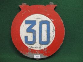 Aluminium circular 30 sign with raised blue numbers and red outer circle - 13.5" dia (of unknown